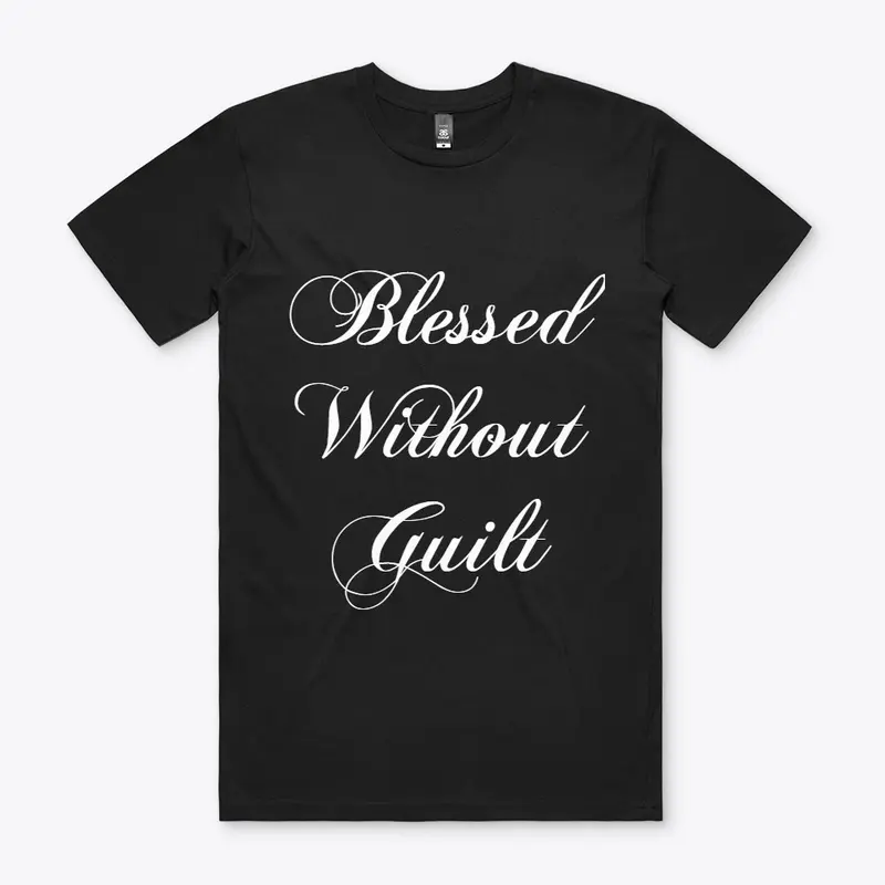 Blessed Without Guilt