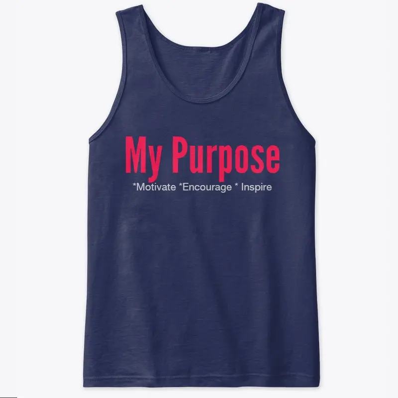 My Purpose (Women's Classic Tee's)